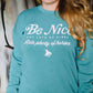 Be Nice Horse-Sweatshirt
