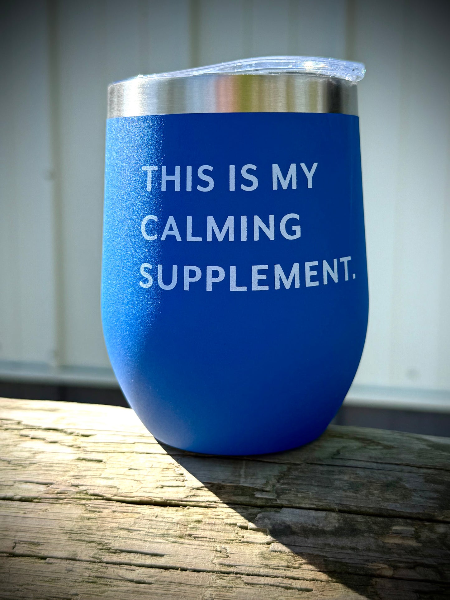 “Calming Supplement”-Tumbler